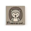 JELLYCAT If I Were An Owl Book